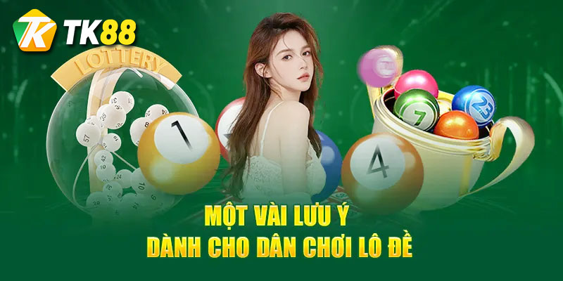 Hướng dẫn kinh nghiệm ôm lô đề thành công cho cược thủ 3 kinh nghiệm ôm lô đề tại tk88