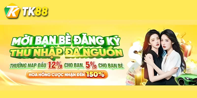 Chương trình khuyến mãi giới thiệu bạn bè Tk88 2 cách thức của khuyến mãi giới thiệu bạn bè